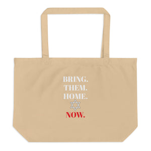 Bring Them Back Now - Large organic tote bag