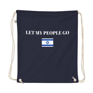 Let My People Go - Organic cotton drawstring bag