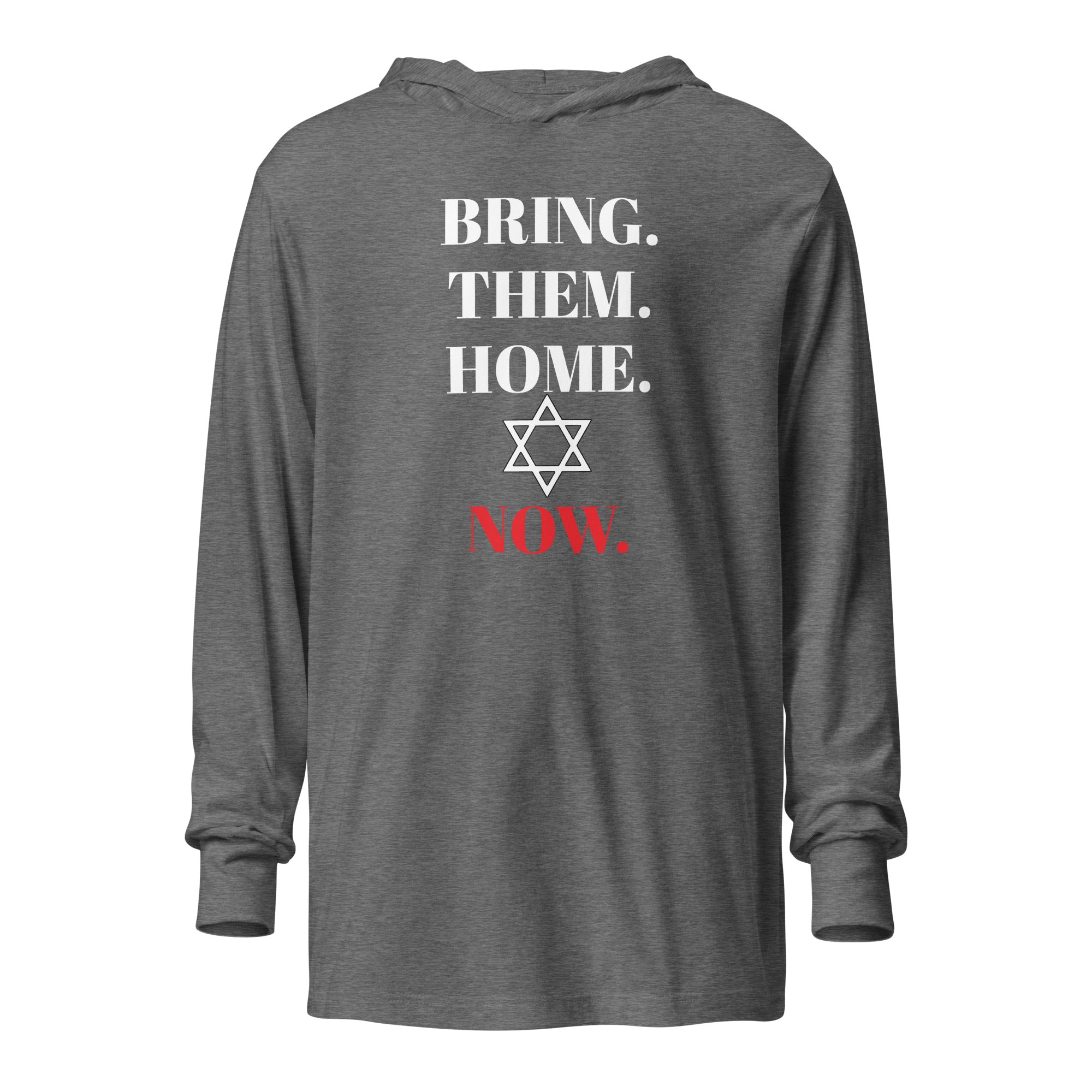 Bring Them Home Now - Hooded long-sleeve tee