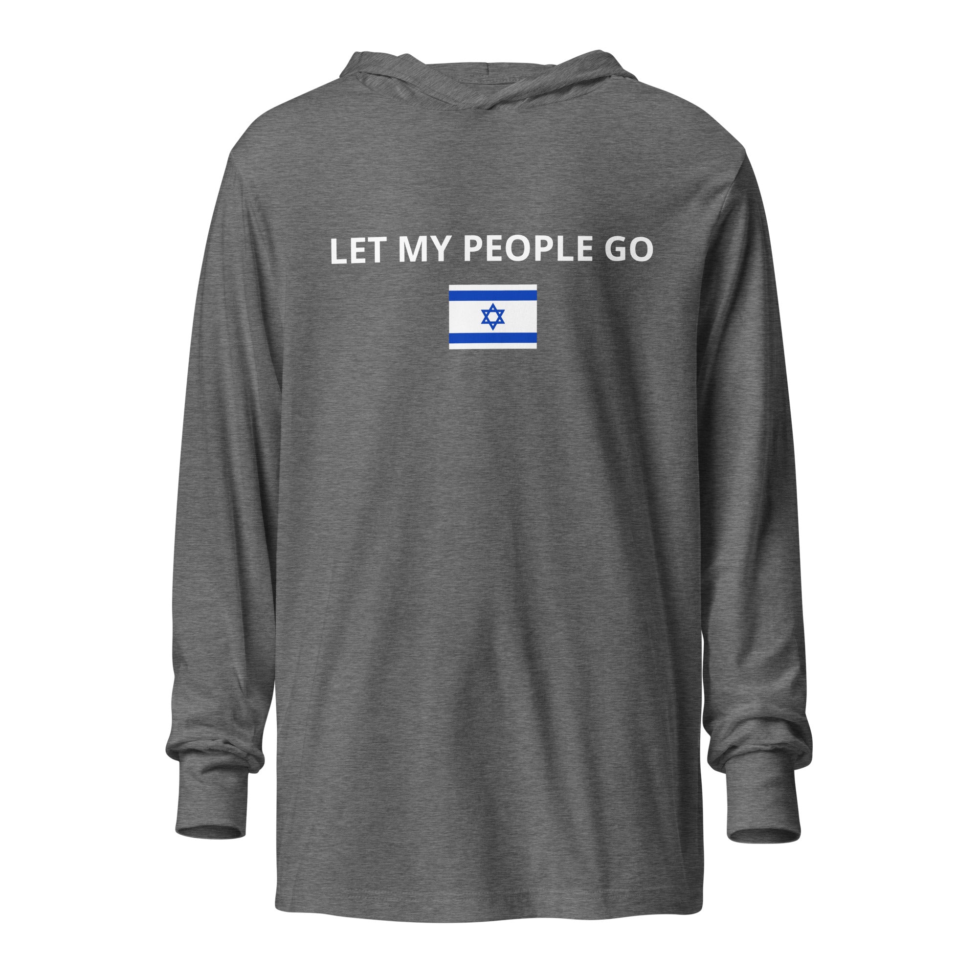 Let My People Go - Hooded long-sleeve tee