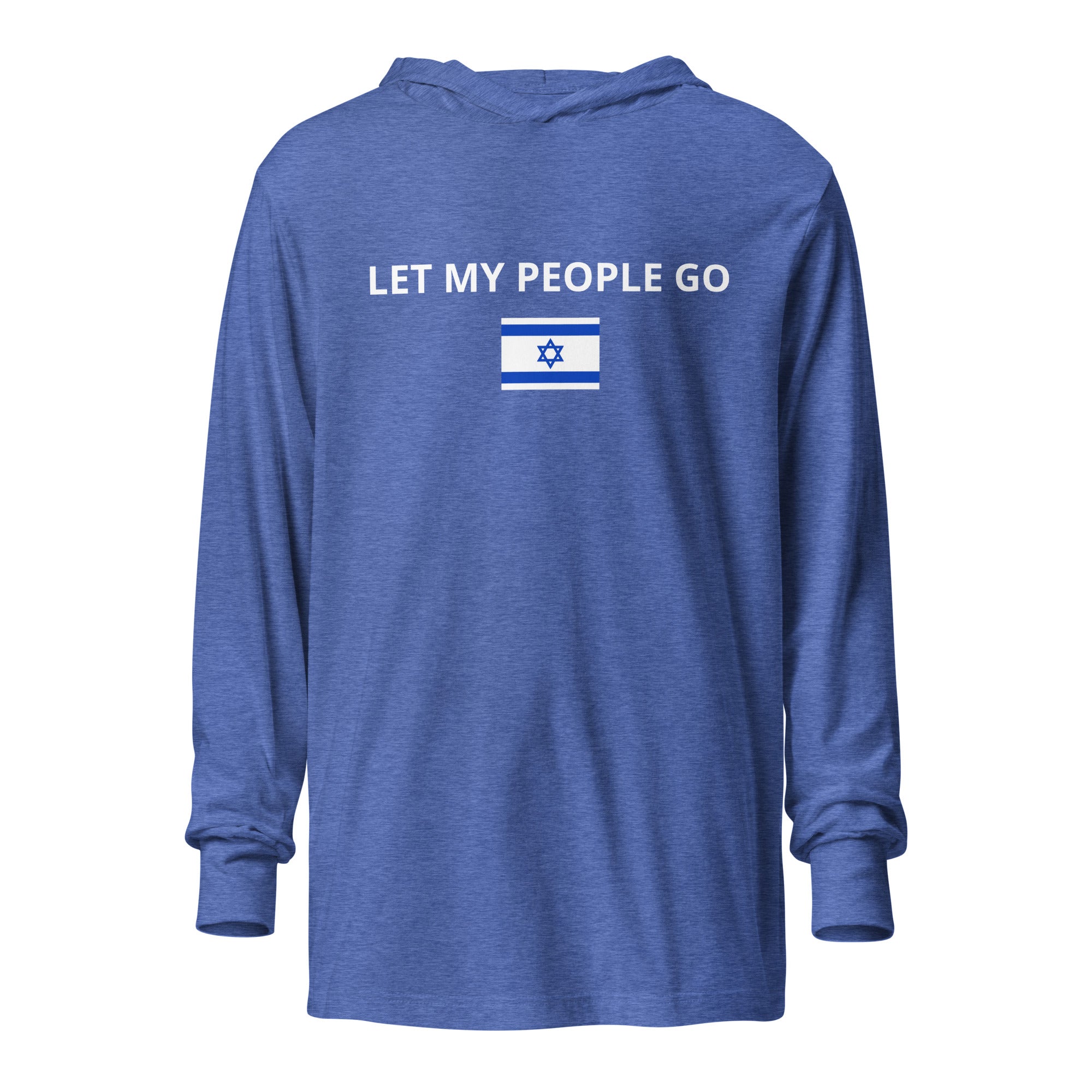 Let My People Go - Hooded long-sleeve tee