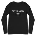Never Again - Unisex Long Sleeve Tee