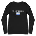 Am Israel Chai - Unisex Long Sleeve Tee