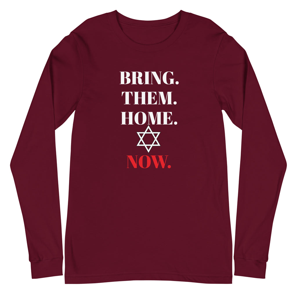 Bring Them Home Now - Unisex Long Sleeve Tee