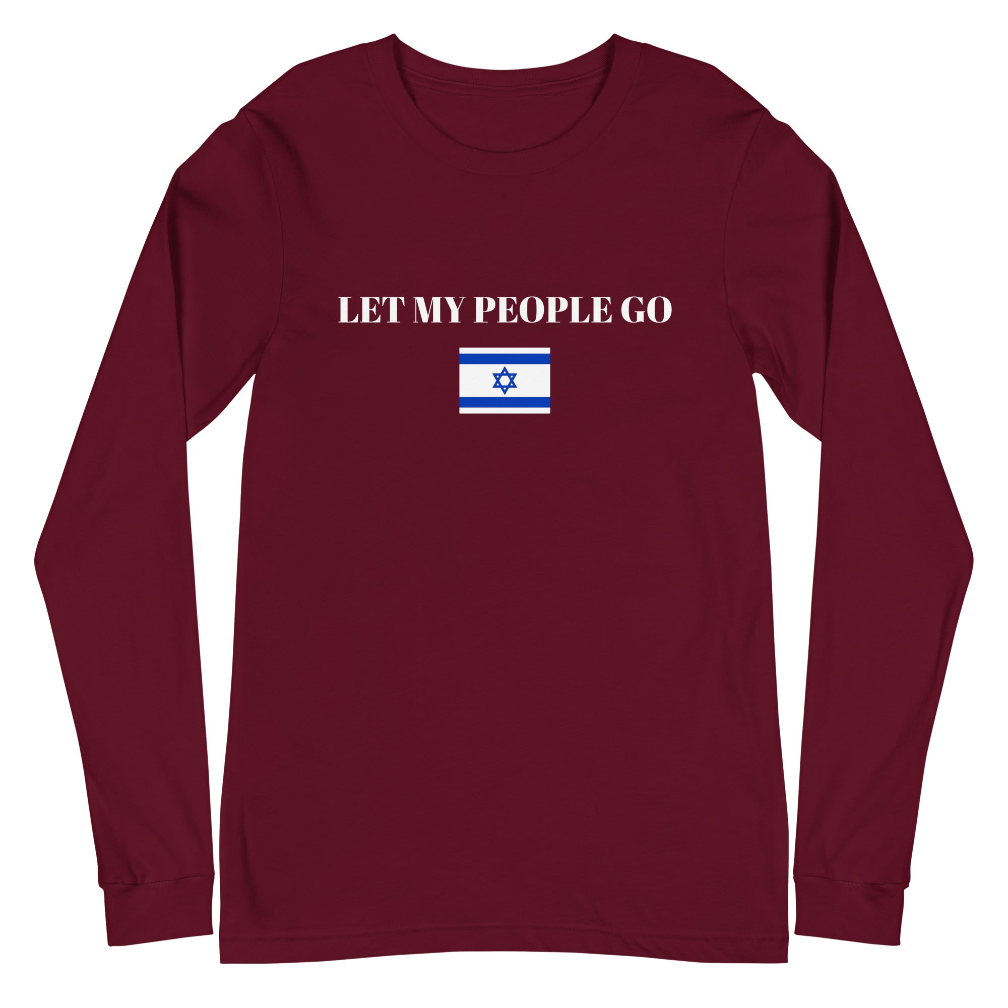 Let My People Go - Unisex Long Sleeve Tee