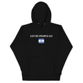 Let My People Go - Unisex Hoodie