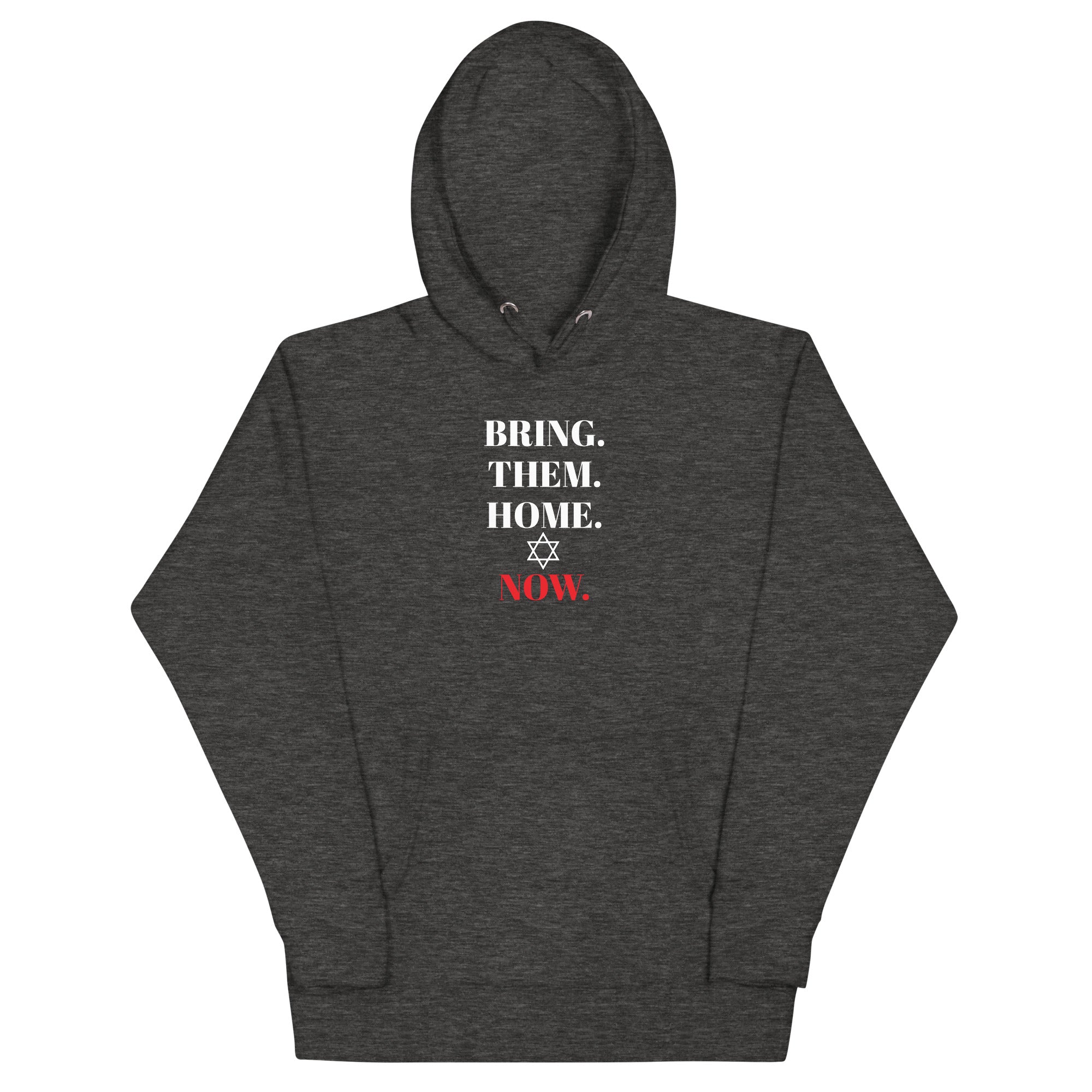 Bring Them Home Now - Unisex Hoodie