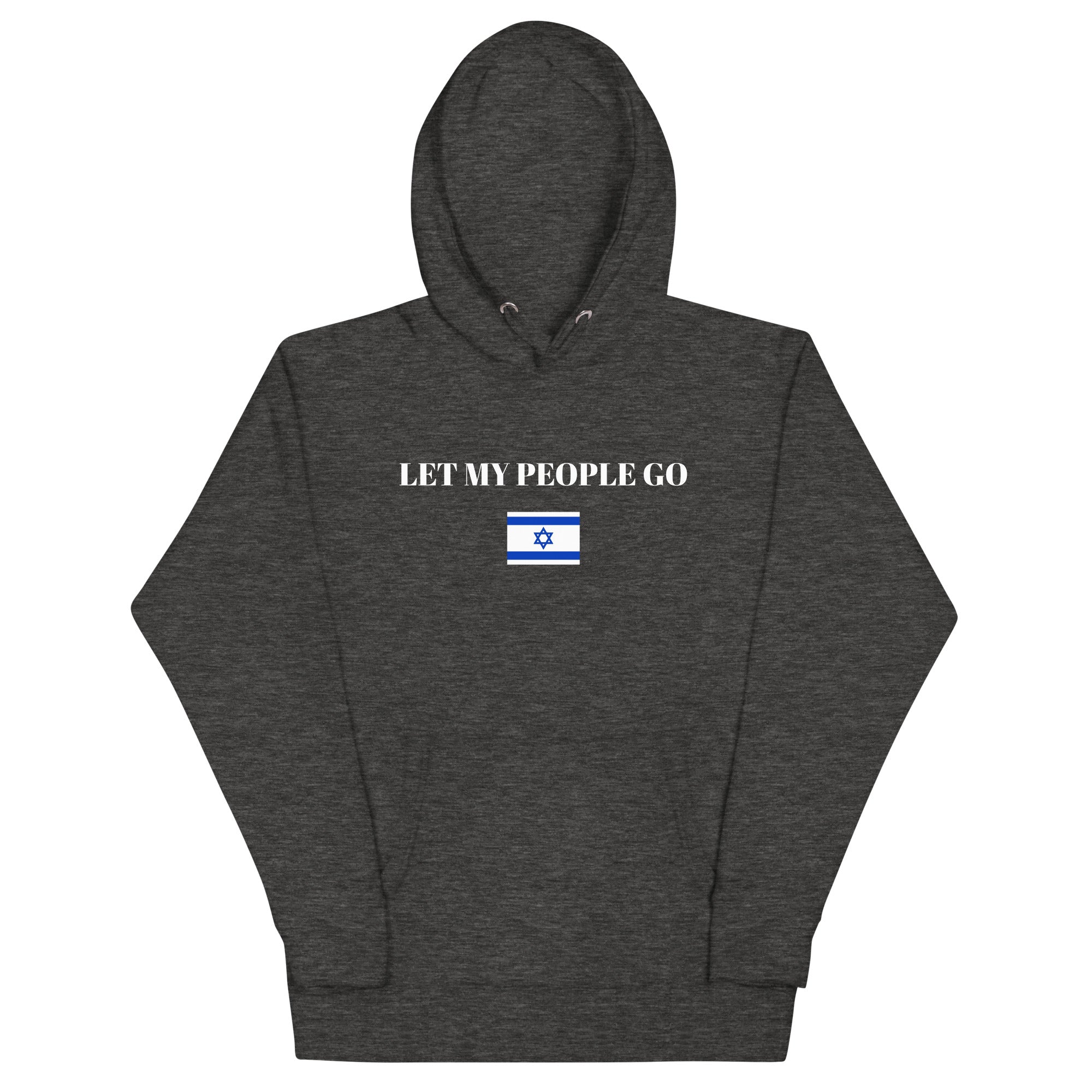 Let My People Go - Unisex Hoodie