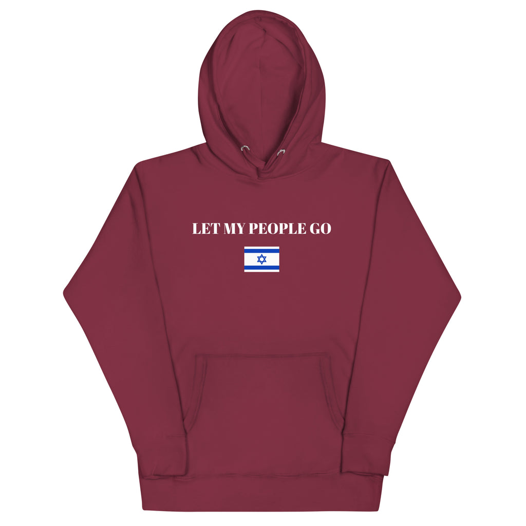 Let My People Go - Unisex Hoodie