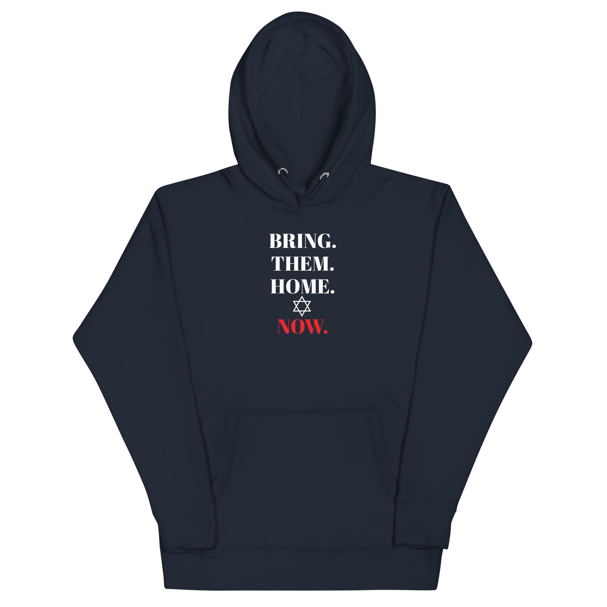 Bring Them Home Now - Unisex Hoodie
