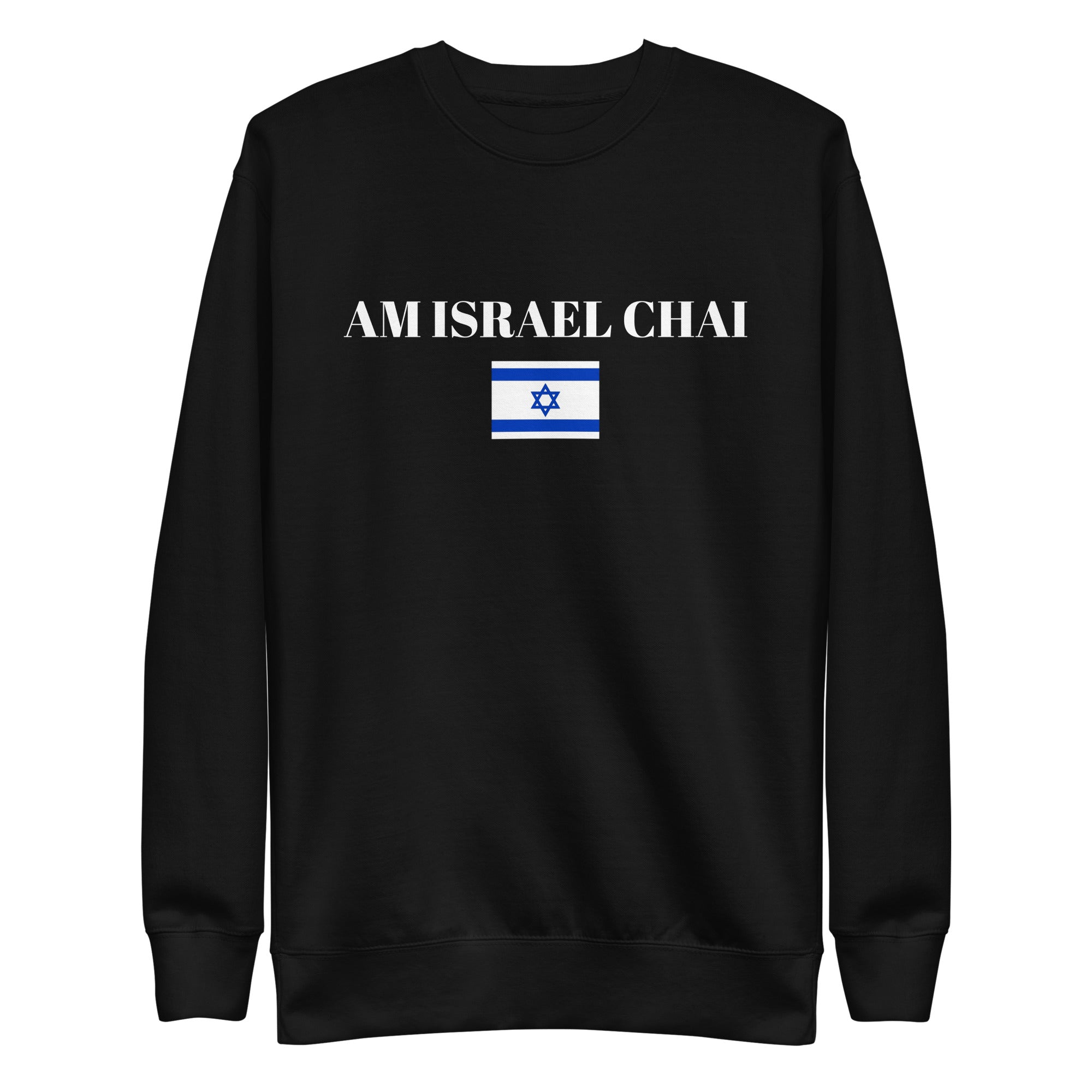 Am Israel Chai - Unisex Premium Sweatshirt