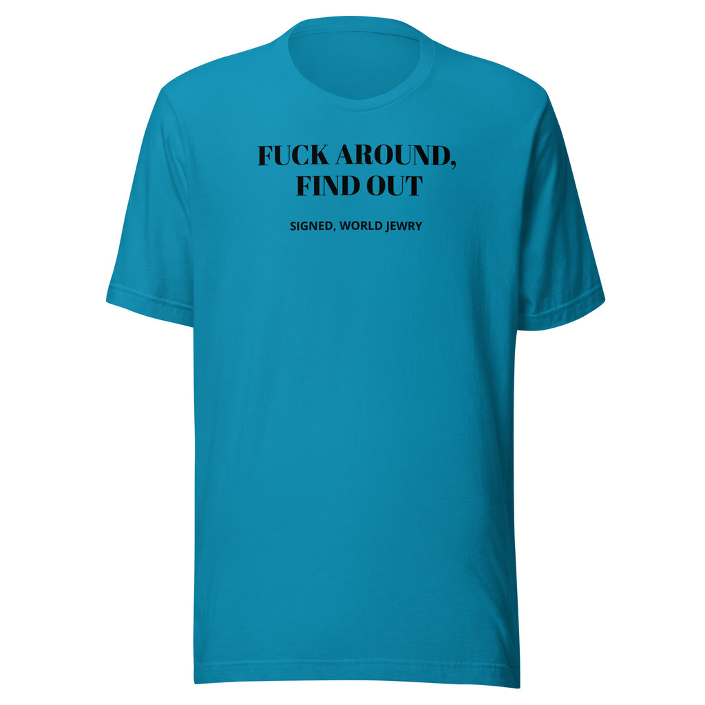 FAFO Unisex t-shirt with proceeds to the IDF