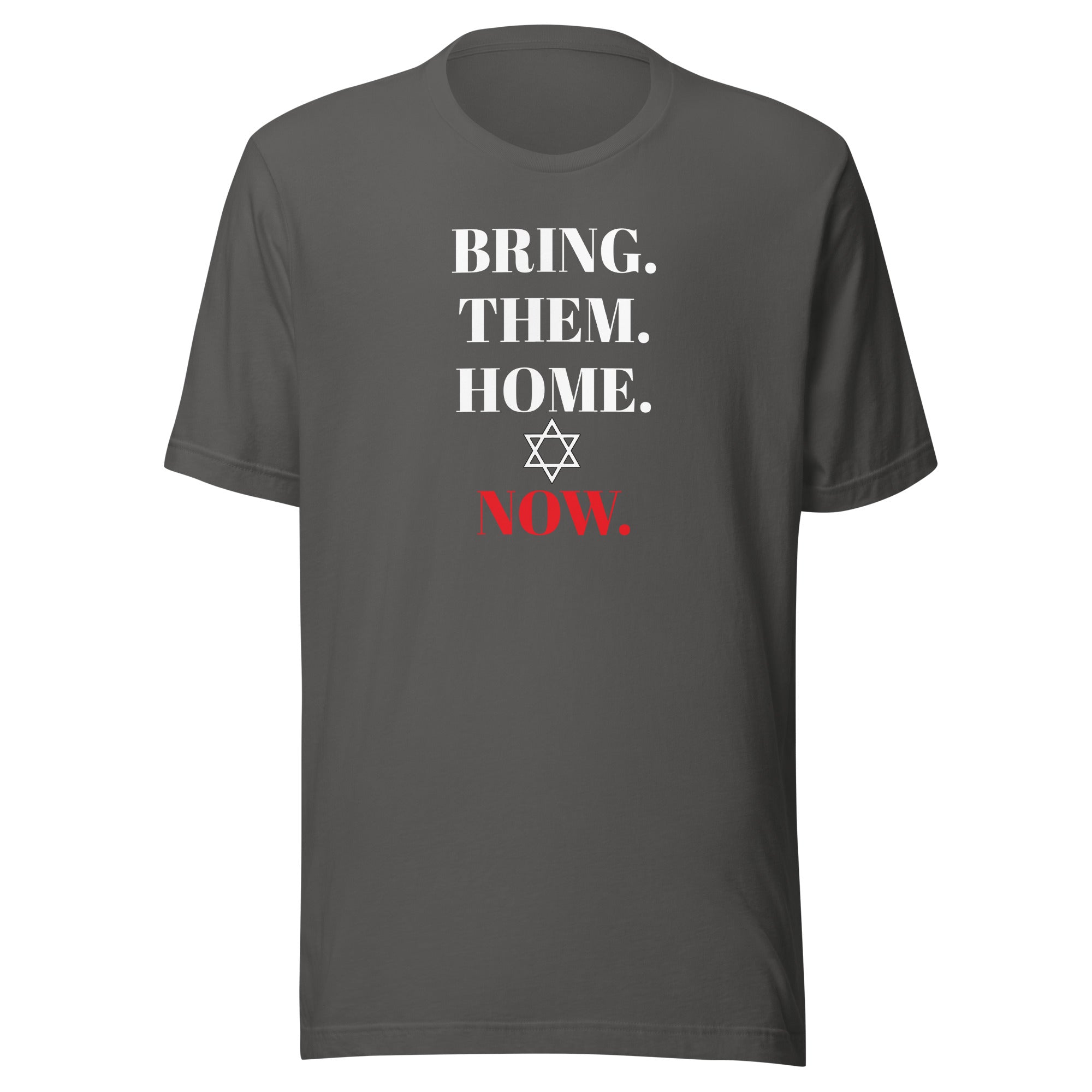 Bring Them Home Now - Unisex t-shirt