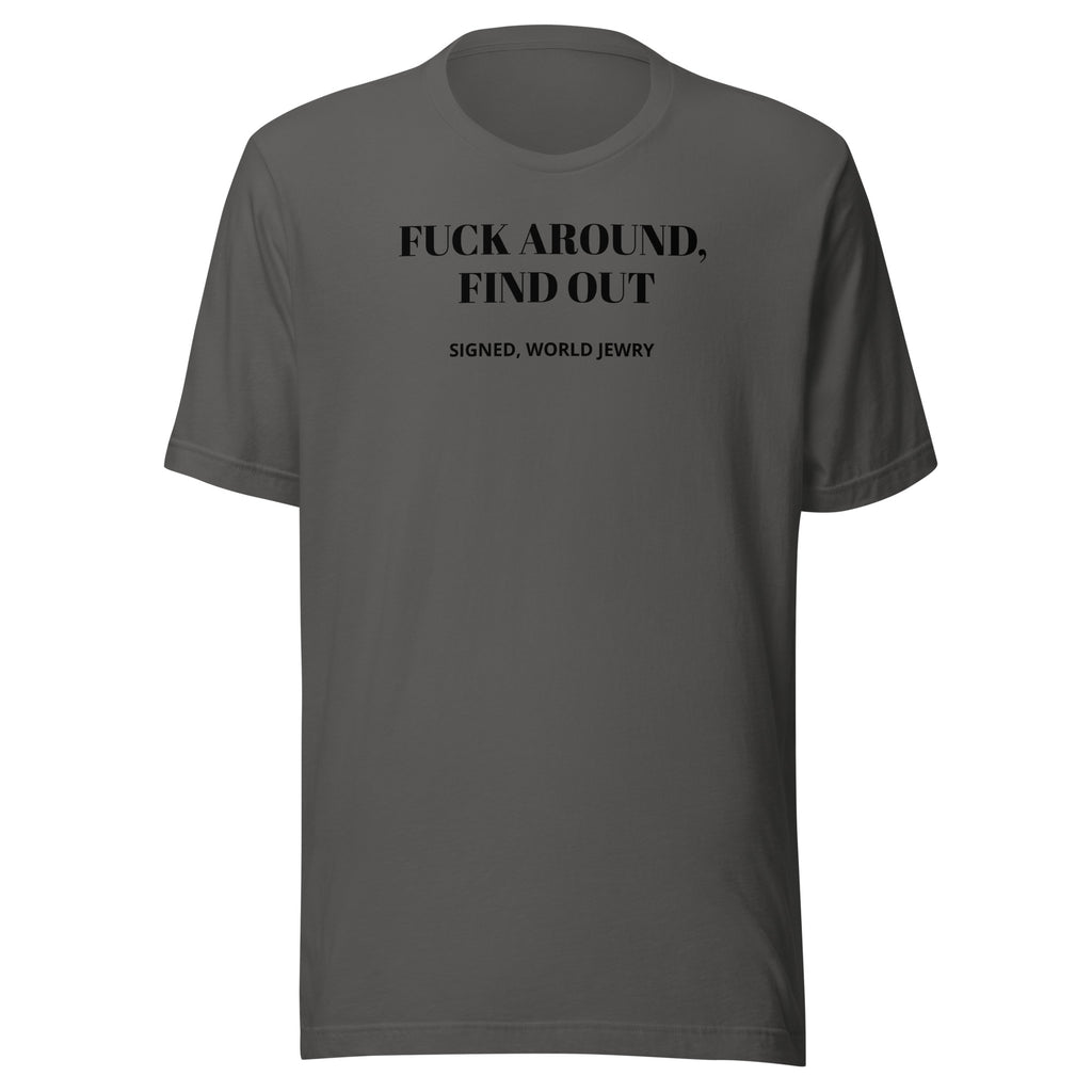 FAFO Unisex t-shirt with proceeds to the IDF