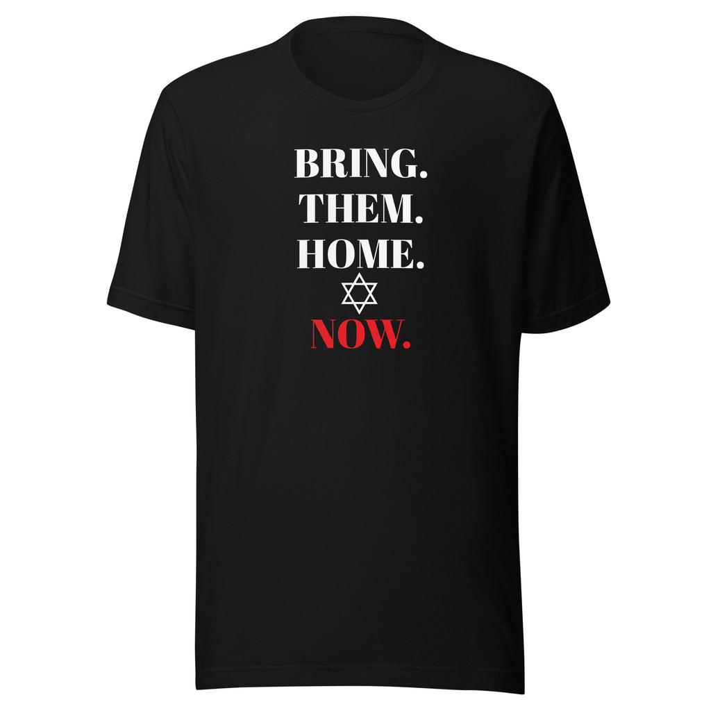 Bring Them Home Now - Unisex t-shirt