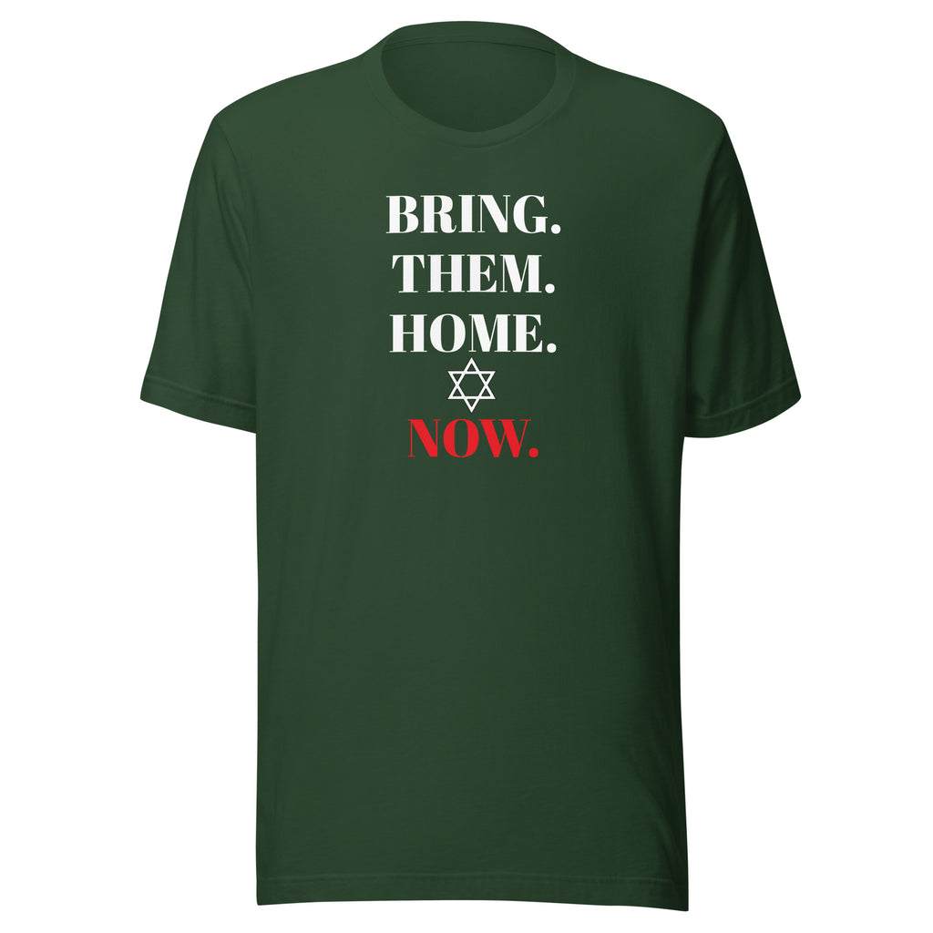 Bring Them Home Now - Unisex t-shirt