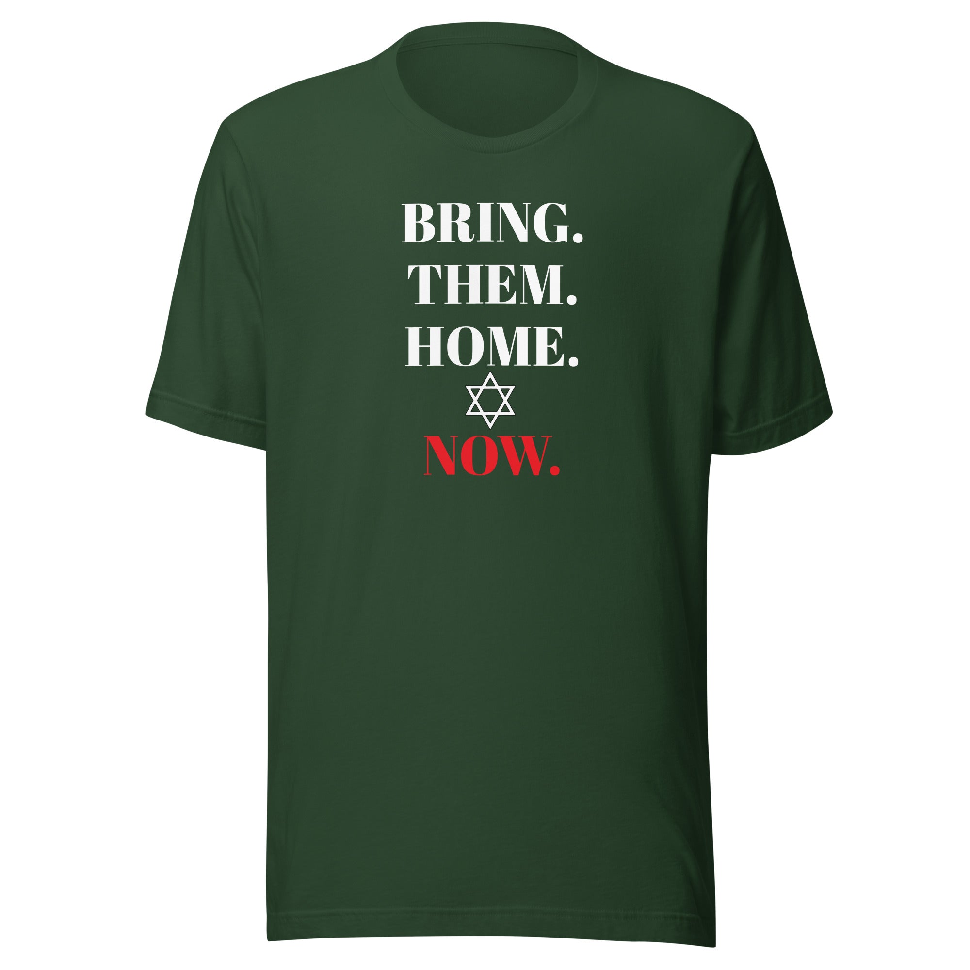 Bring Them Home Now - Unisex t-shirt