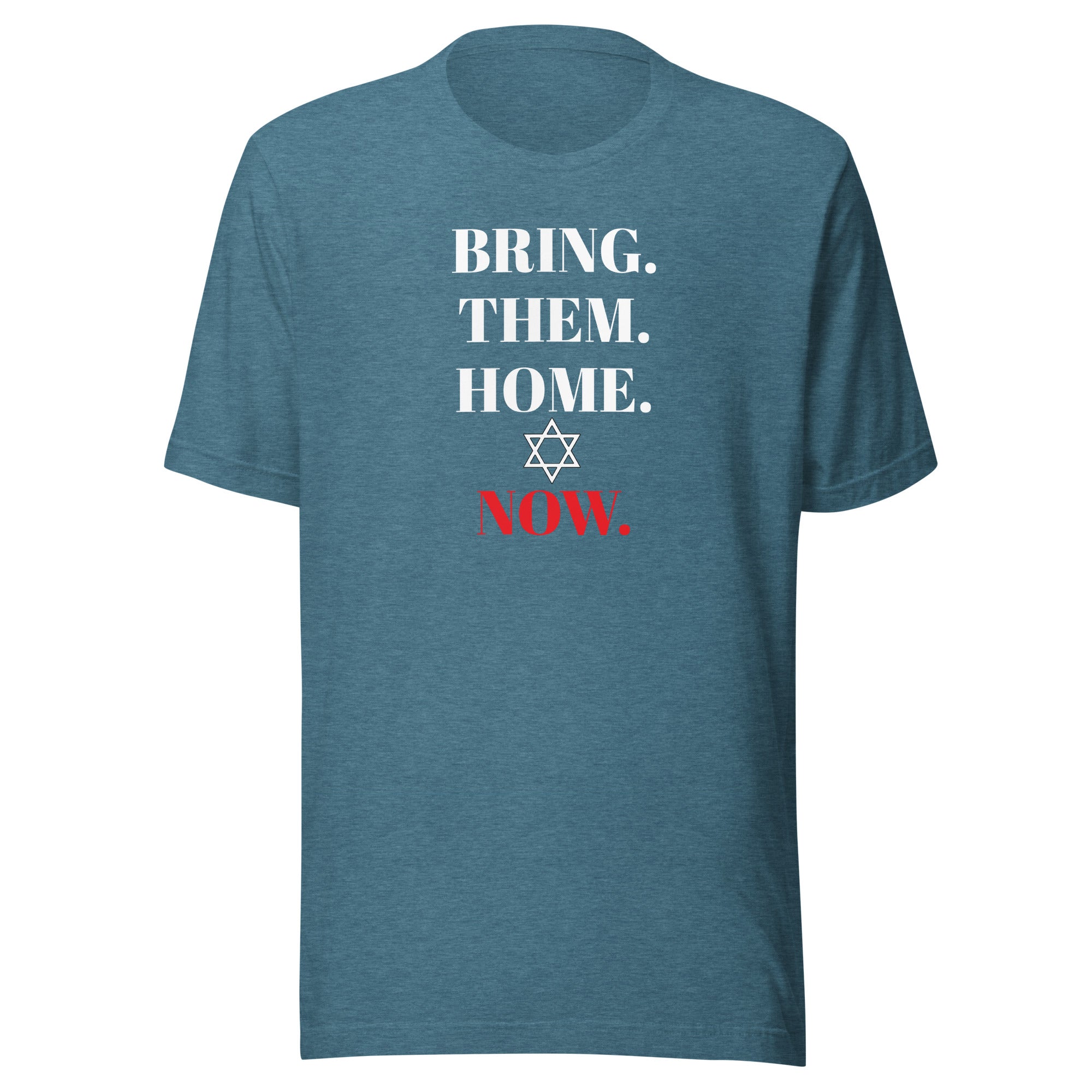 Bring Them Home Now - Unisex t-shirt