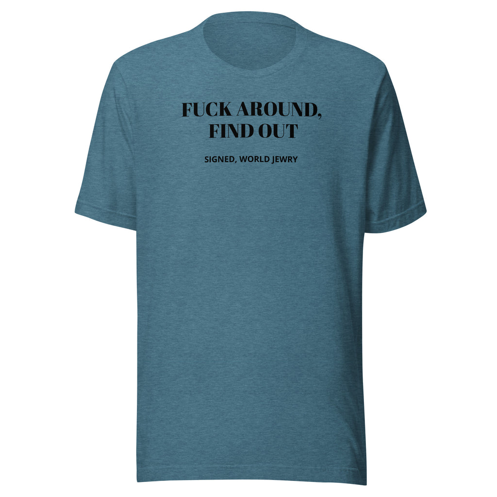 FAFO Unisex t-shirt with proceeds to the IDF