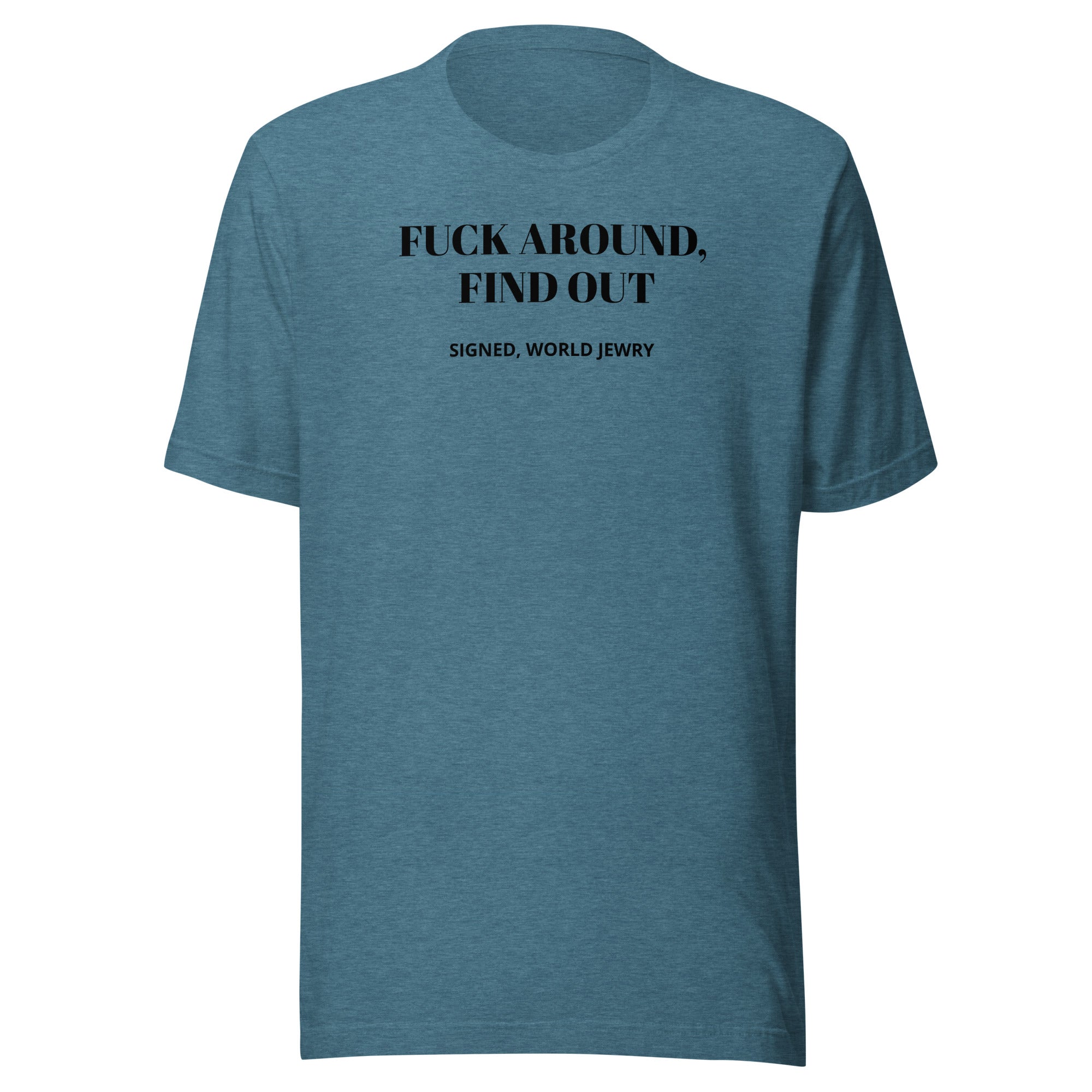 FAFO Unisex t-shirt with proceeds to the IDF