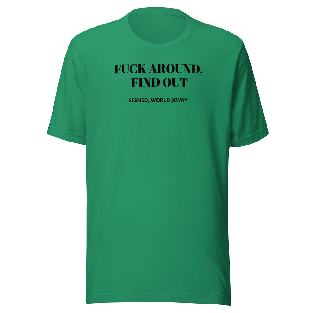 FAFO Unisex t-shirt with proceeds to the IDF