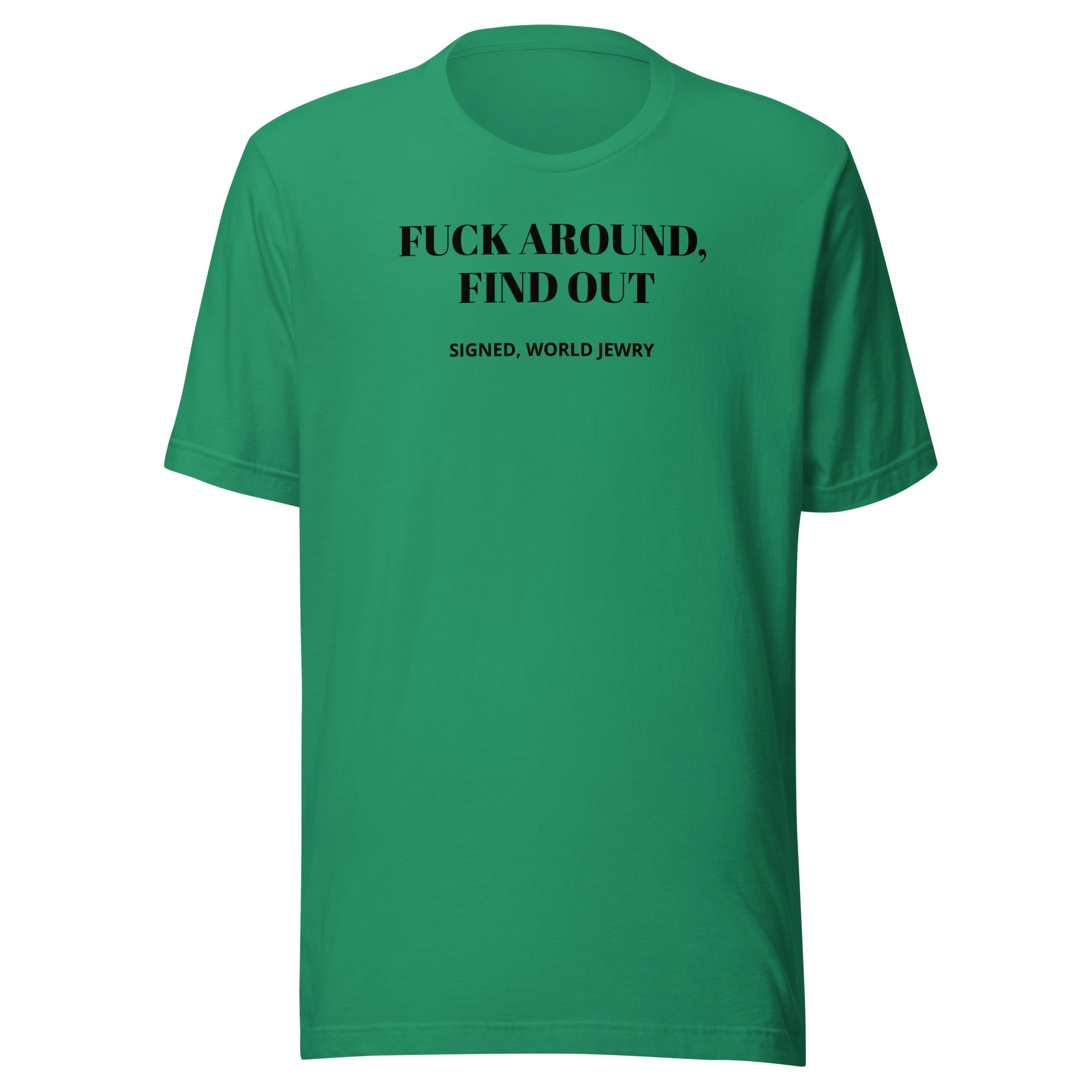 FAFO Unisex t-shirt with proceeds to the IDF