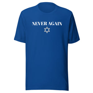 Never Again - Unisex t-shirt