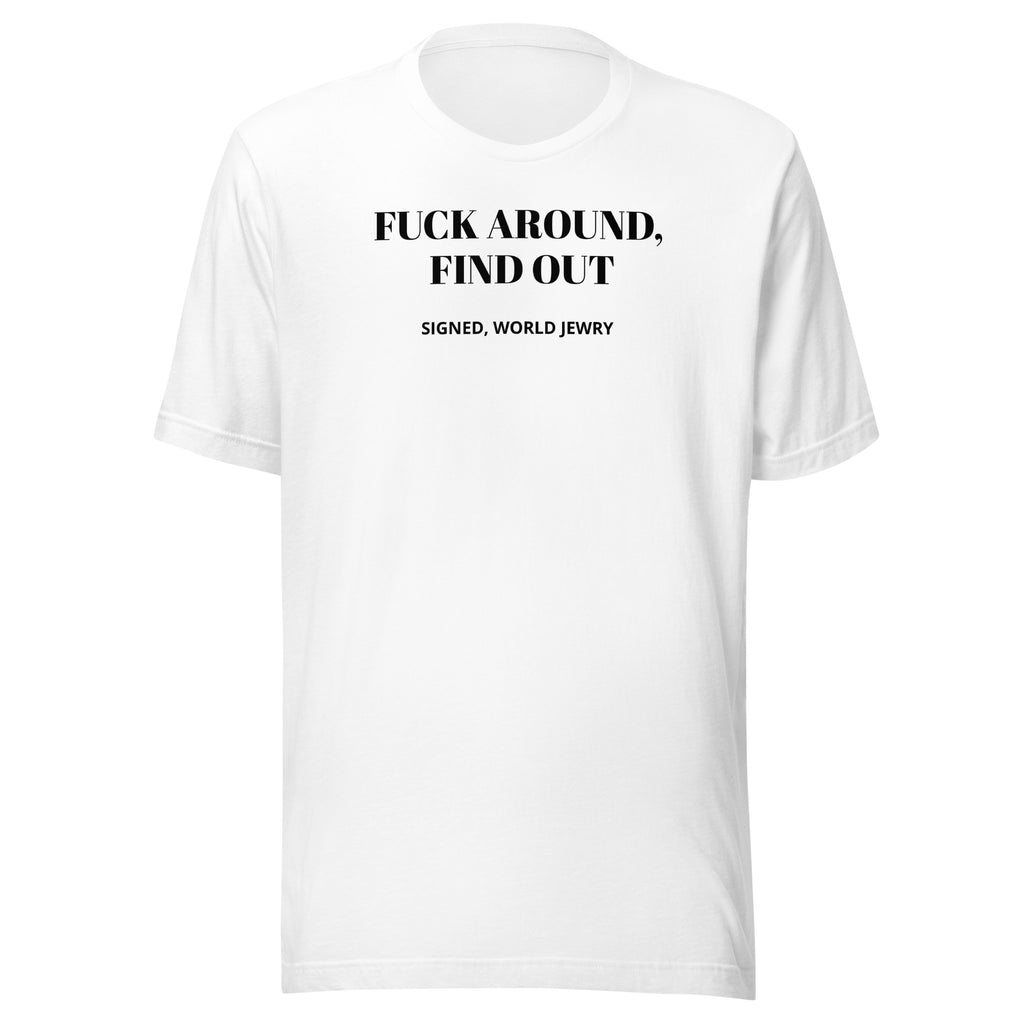 FAFO Unisex t-shirt with proceeds to the IDF