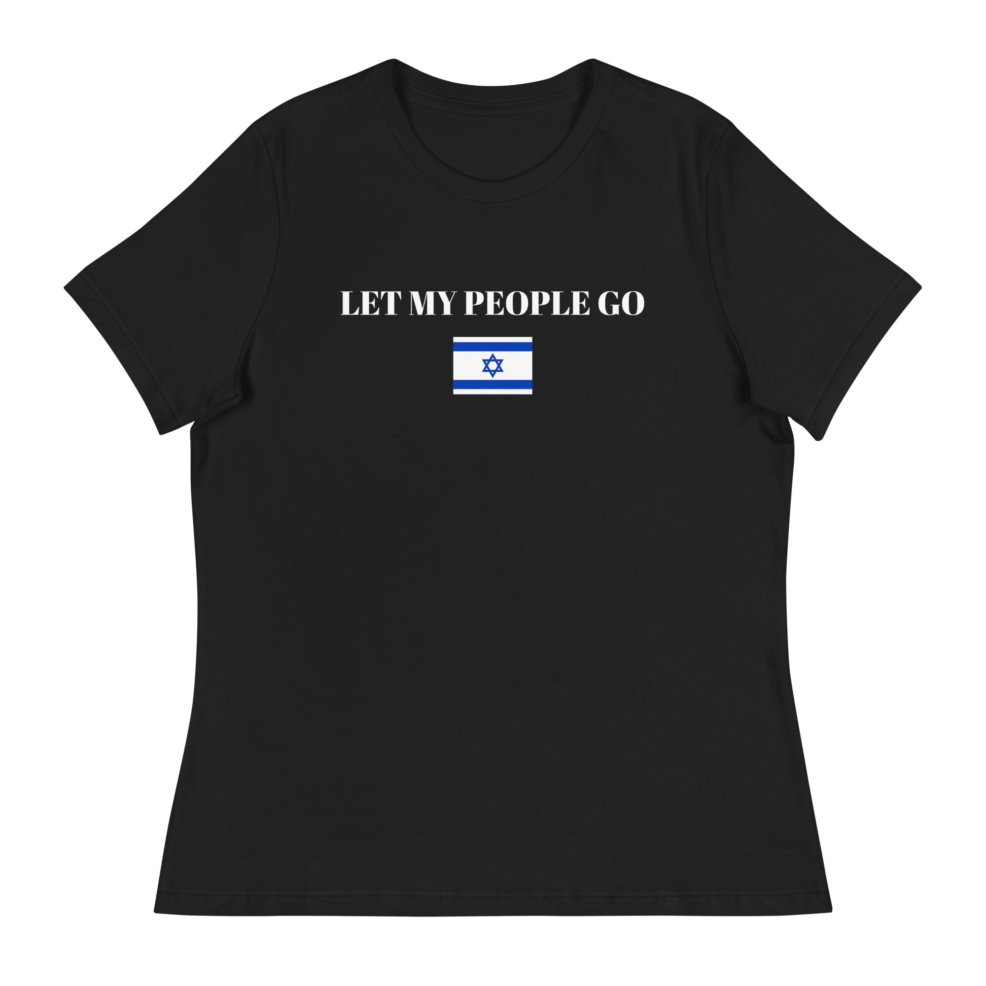 Let My People Go - Women's Relaxed T-Shirt