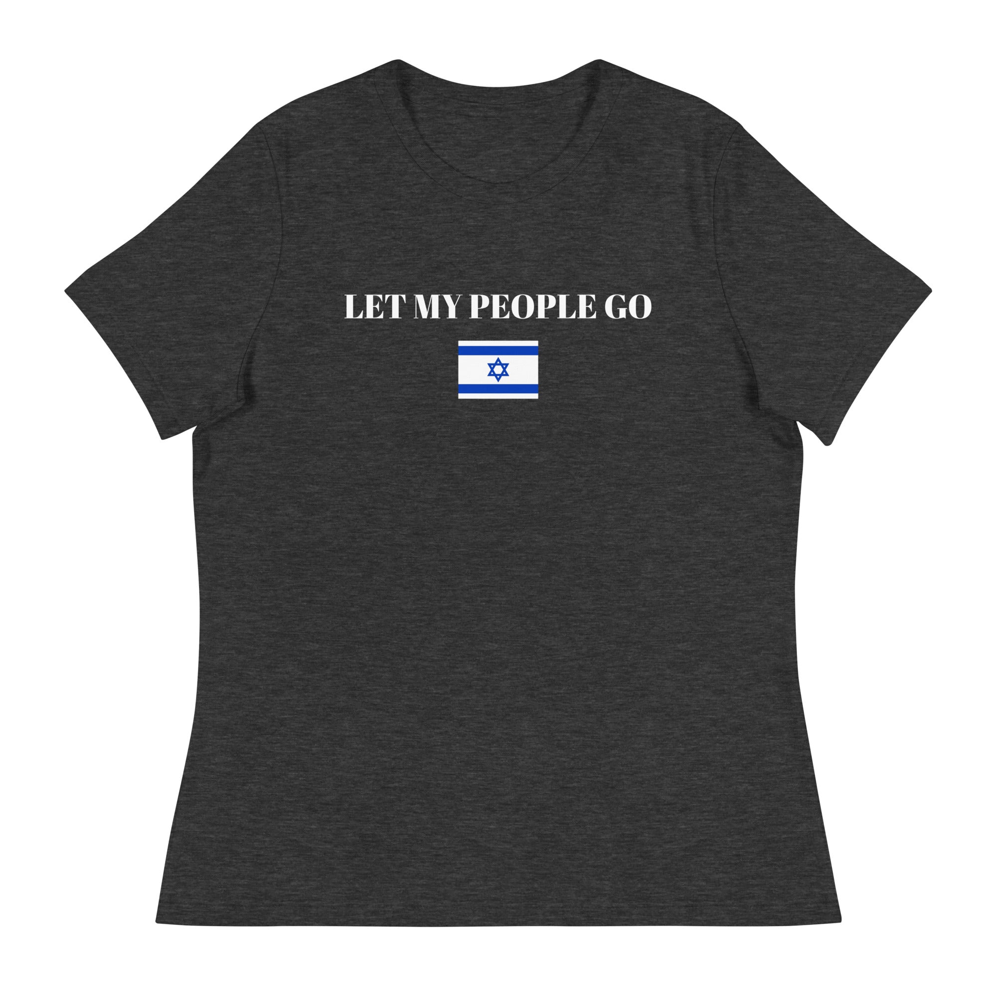 Let My People Go - Women's Relaxed T-Shirt