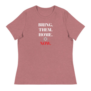 Bring Them Home Now - Women's Relaxed T-Shirt