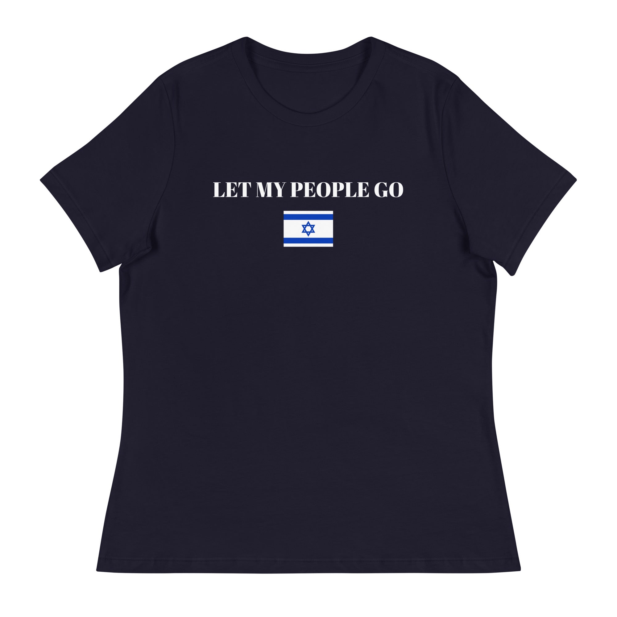 Let My People Go - Women's Relaxed T-Shirt