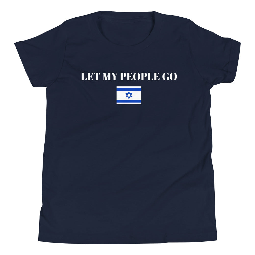 Let My People Go - Youth Short Sleeve T-Shirt